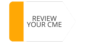 REVIEW YOUR CME